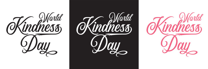 World kindness day text lettering. Hand drawn vector art.  isolated on white and black background. vector illustration. EPS 10
