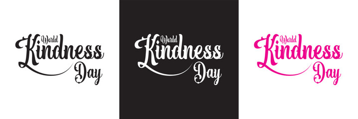 World kindness day text lettering. Hand drawn vector art.  isolated on white and black background. vector illustration. EPS 10