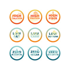 High protein and fiber, low fat and carbs label set. Zero alcohol and sugar, high calcium vector labels.