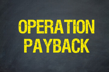 Operation Payback	
