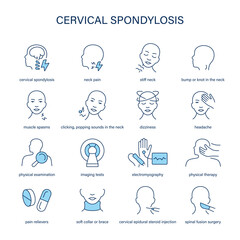 Cervical Spondylosis symptoms, diagnostic and treatment vector icon set. Medical icons.