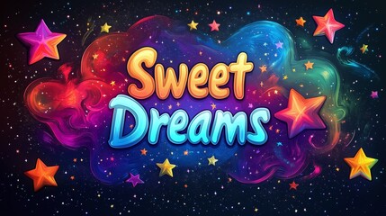 Sweet dreams. Lettering. Colorful hand drawn illustration. Rainbow space background with text "Sweet Dreams", cartoonish flat book image, card, web wallpaper, for print at kids room