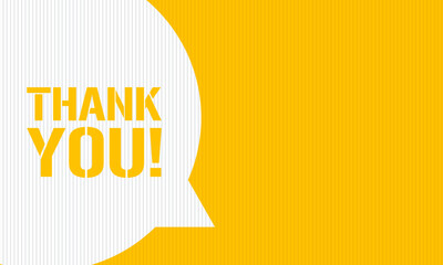 Thank you speech bubble text, banner, card, template design for Thank you slide, ppt, small business, tags, web banner, card, poster, yellow, vector lettering 