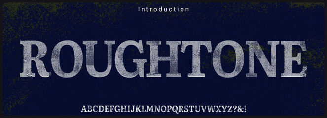 Bold serif typeface vector font. Alphabet vector font with halftone texture and rough style. 