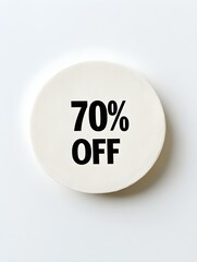 Black '70% OFF' Text on a White Round Paper Note. White Background 