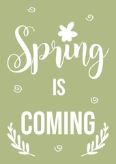 Spring Is Coming Poster with Light Green and White Text – Minimalist Design for Seasonal Decor and Inspirational Prints