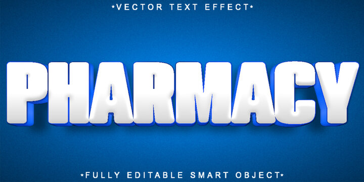 Pharmacy Vector Fully Editable Smart Object Text Effect