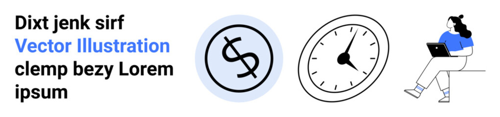 Clock, dollar symbol, text block, and person laptop. Ideal for financial planning, time management, productivity, remote work, digital tools, modern lifestyle, landing page