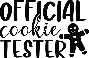 Official Cookie Tester, Christmas T Shirt Design