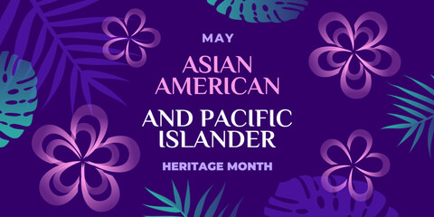 Asian american, native hawaiian and pacific islander heritage month. Vector banner for social media. Illustration with text and plumeria. Asian Pacific American Heritage Month on blue background © dsnovik