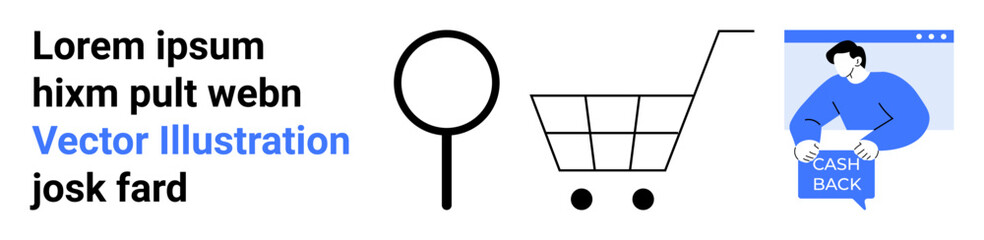 Stylized shopping cart, magnifying glass, and person holding cash back sign. Ideal for e-commerce, online shopping, digital marketing, sales promotions, web design, mobile apps, customer rewards