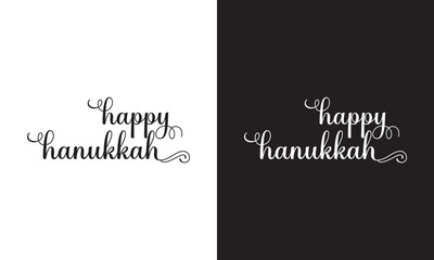 Happy Hanukkah holiday lettering calligraphy.  Vector template for greeting card, banner, poster, invitation, flyer. isolated on white and black background. vector illustration. EPS 10