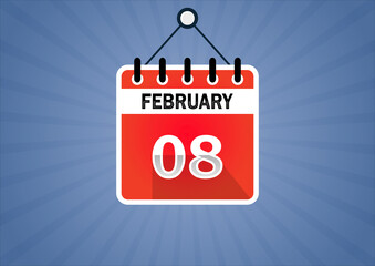 February 08, Calendar hanging sign. 8th days of the month, modern illustration. Date day of week Sunday, Monday, Tuesday, Wednesday, Thursday, Friday, Saturday. Flat style