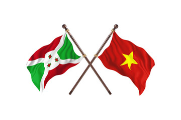 Burundi Versus Vietnam  Two countries Flags background