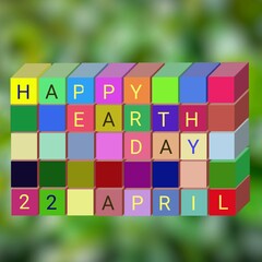 Text happy earth day 22nd April, using a 3d cube. Vector illustration