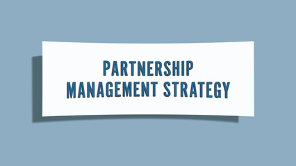 Partnership Management Strategy. A card isolated on blue background.