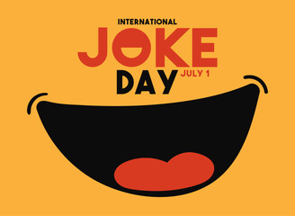 International Joke Day. July 1.