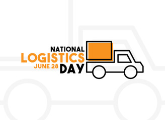 National Logistics Day. June 28.