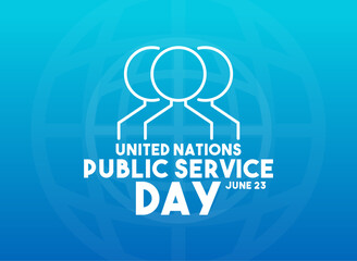 United Nations Public Service Day. June 23.
