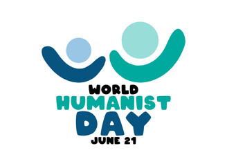 World Humanist Day design vector. June 21. White background. Flat design vector. Poster, banner, card, background.