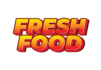 Fresh food. Text effect for social media or digital ads, in bold font style