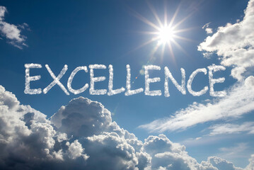 A bright sky filled with clouds displays the word "EXCELLENCE," symbolizing achievement and aspiration in a serene atmosphere.