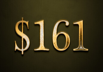Old gold effect of 161 dollars with 3D glossy style Mockup.