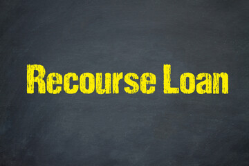 Recourse Loan	
