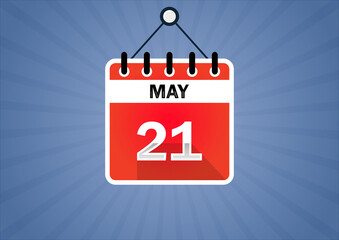 May 21, Calendar hanging sign. 21th days of the month, modern illustration. Date day of week Sunday, Monday, Tuesday, Wednesday, Thursday, Friday, Saturday. Flat style