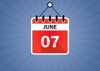 June 07, Calendar hanging sign. 07th days of the month, modern illustration. Date day of week Sunday, Monday, Tuesday, Wednesday, Thursday, Friday, Saturday. Flat style