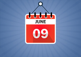 June 09, Calendar hanging sign. 09th days of the month, modern illustration. Date day of week Sunday, Monday, Tuesday, Wednesday, Thursday, Friday, Saturday. Flat style