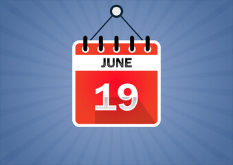 Fototapeta premium June 19, Calendar hanging sign. 19th days of the month, modern illustration. Date day of week Sunday, Monday, Tuesday, Wednesday, Thursday, Friday, Saturday. Flat style