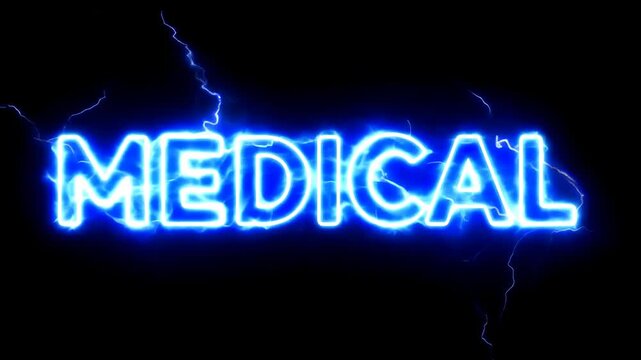 Blue neon "MEDICAL" text with electric lightning effects on a black background, ideal for healthcare visuals