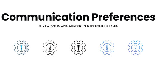 Communication Preferences vector icons different style vector stock illustration