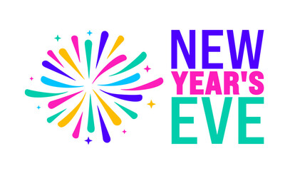 New Year's Eve background, banner or poster design template. observed every year in December. Holiday concept. Use to any Template, card, poster, placard, template.