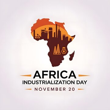 africa industrialization day 20th November AID celebration banner with its flags, tall buildings, cranes, towers. The day raise awareness about importance of Africa&rsquo;s industrialisation