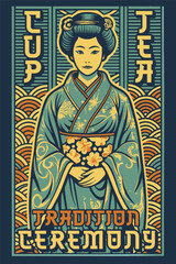 Fototapeta premium Colorful illustration of a geisha wearing a traditional kimono, holding a cup of tea, during a traditional tea ceremony, with a background of stylized waves