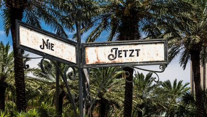 Signposts the direct way to Now versus Never