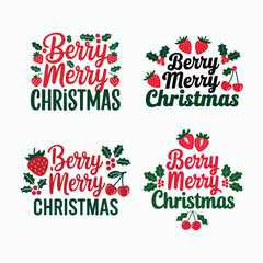 Berry Merry Christmas, typography t-shirt design in illustration. Merry Christmas.