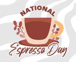 Happy espresso day with delicious espresso coffee