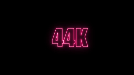Glowing neon number  44k red  color with black background. neon style.,  subscribers celebration.	Followers, neeon Letters on black Background, Vector Illustration