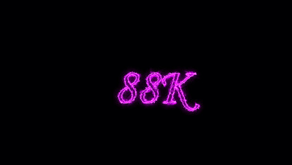 88K  text illustration.  Neon pink Color on dark Background.  Electric lighting text with animation on black background, 