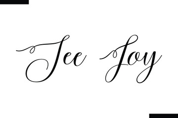 See joy Vector Inspirational Travel Typography Text