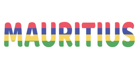 The country name MAURITIUS is displayed in large, bold letters. Each letter is filled with the colors and symbols of the Mauritian flag.