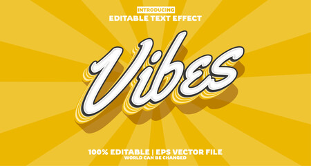 Vibes super editable text effect in new modern trend style