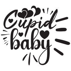 cupid baby.Happy Valentine Day, Funny Valentine, Loved, Hearts,Cut File,For Making Cricut File, Digital Download