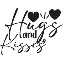 hugs and kisses.Happy Valentine Day, Funny Valentine, Loved, Hearts,Cut File,For Making Cricut File, Digital Download