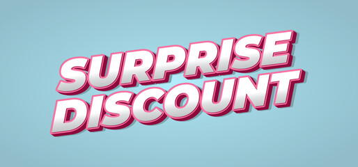 Surprise discount. Text effect in 3D look for banner or website header