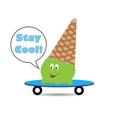 Cute ice cream on a skateboard and the message stay cool 