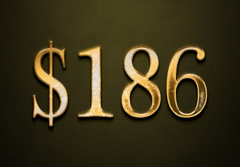 Old gold effect of 186 dollars with 3D glossy style Mockup.